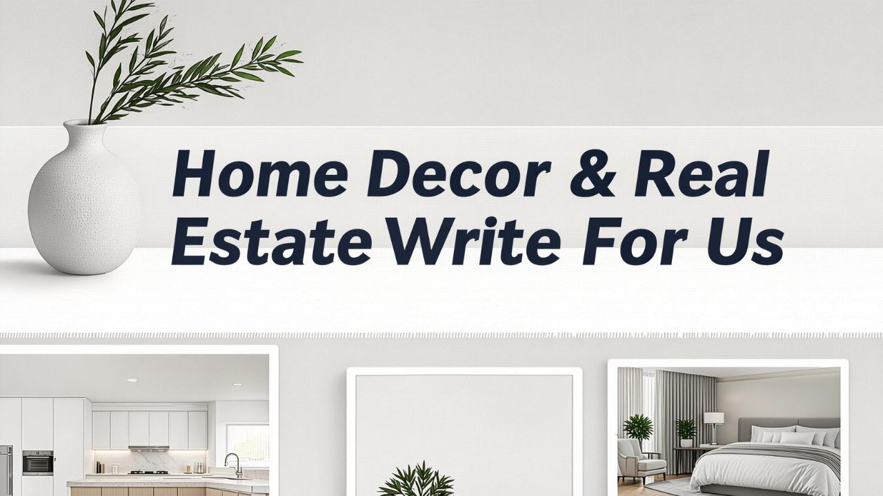 Real Estate write for us