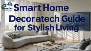 Smart Home Decoradtech